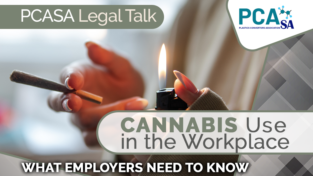 Cannabis Use in the Workplace